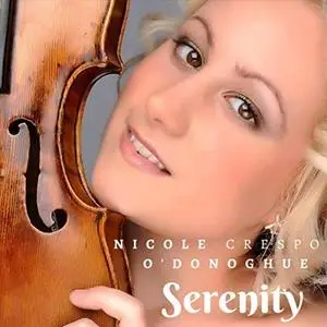 Nicole Crespo O’Donoghue & Mark Kinkaid - Serenity (2019)