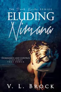 Eluding Nirvana (The Dark Evoke Series Book 2)