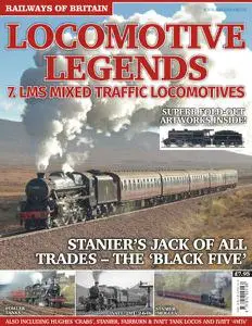 Railways of Britain - Locomotive Legends #7. LMS Mixed Traffic Locomotives - June 2016