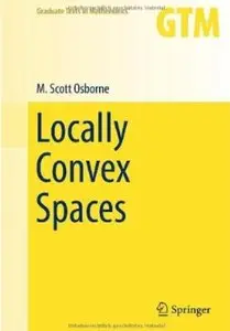 Locally Convex Spaces [Repost]