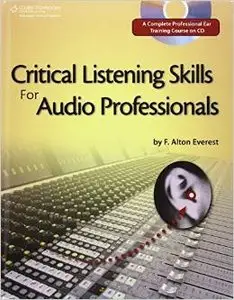 Critical Listening Skills for Audio Professionals (repost)