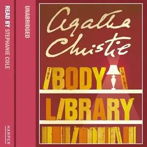 «The Body in the Library» by Agatha Christie