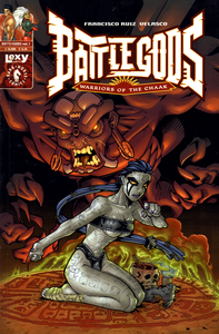 Battle Gods - Warriors Of The Chaak - Volume 1 (Lexy)