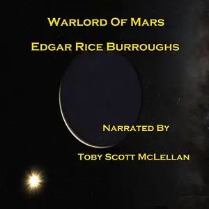 «Warlord of Mars» by Edgar Rice Burroughs