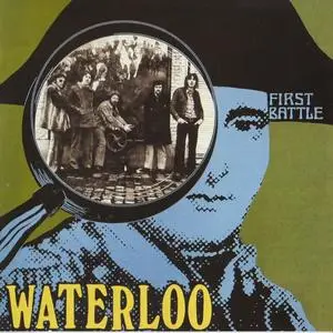 Waterloo - First Battle (1970) {Vogue--Musea FGBG4281.AR rel 1999}