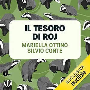 «Il tesoro di Roj» by Mariella Ottino, Silvio Conte