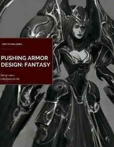 Anthony Jones - Pushing Fantasy Armor Design