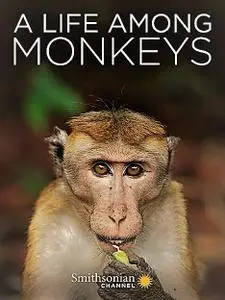 Smithsonian Ch. - A Life Among Monkeys (2018)