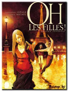 Michel & Lepage - Oh les filles ! - Complet - (re-up)