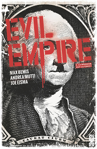 Evil Empire - Tome 2 - La Désunion Fait La Force!