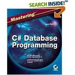 Mastering C# Database Programming [REPOST]