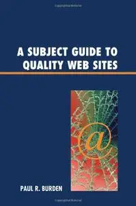 A Subject Guide to Quality Web Sites [Repost]