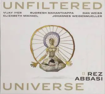 Rez Abbasi - Unfiltered Universe (2017) {Whirlwind Recordings}