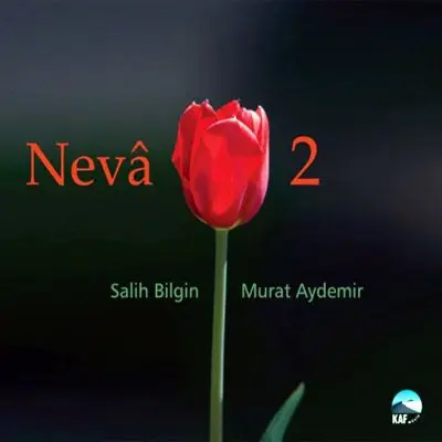 Murat Aydemir & Salih Bilgin - Nevâ 2 (2009)