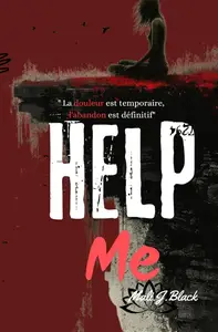 Mali J.Black, "Help Me"