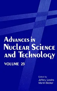 Advances in Nuclear Science and Technology (Repost)