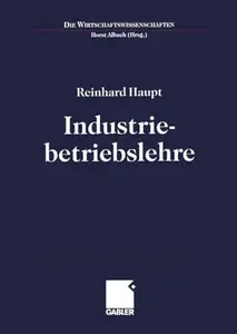 Industriebetriebslehre: Einführung Management im Lebenszyklus industrieller Geschäftsfelder