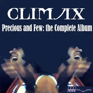 Climax - Precious & Few: The Complete Album (Remastered) (1972/2022) [Official Digital Download]
