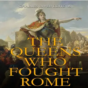 The Queens Who Fought Rome [Audiobook]