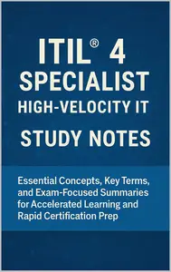 ITIL® 4 Specialist: High-Velocity IT Study Notes