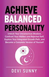 Achieve Balanced Personality