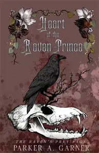 Heart of the Raven Prince (The Raven's Prey Saga Book 1)