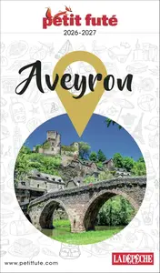 Dominique Auzias, Jean-Paul Labourdette, "Guide Aveyron 2026-2027"