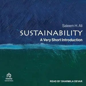 Sustainability: A Very Short Introduction [Audiobook]