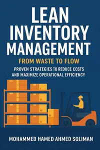 Lean Inventory Management: From Waste to Flow