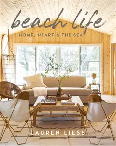 Beach Life: Home, Heart & the Sea