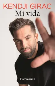 Kendji Girac, "Mi vida: Suivi d'un entretien avec l'auteur"