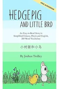 Hedgepig and Little Bird