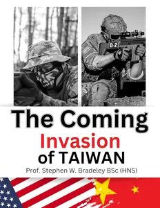 The Coming Invasion of Taiwan