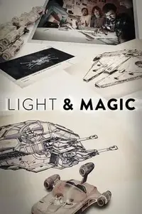 Light & Magic S02E03