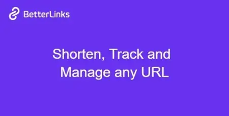 BetterLinks Pro v2.6.5 - Shorten, Track and Manage any URL