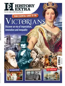History Extra Collection - Victorians - August 2024