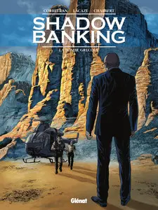 Shadow Banking - Tome 3 - La bombe grecque