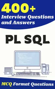 400+ PL/SQL Interview Questions and Answers