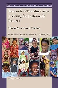 Research as Transformative Learning for Sustainable Futures