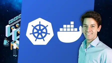 The Complete Docker And Kubernetes Course: From Zero To Hero