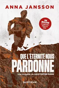 Anna Jansson, "Que l'éternité nous pardonne"