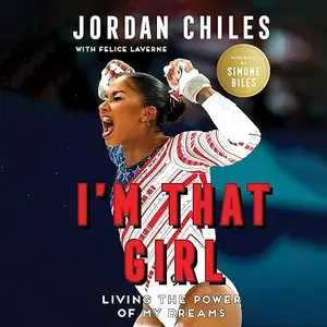 I'm That Girl: Living the Power of My Dreams [Audiobook]