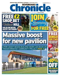 Sevenoaks Chrionicle - 19 June 2025