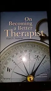 On Becoming a Better Therapist