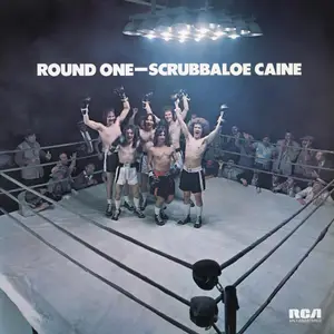 Scrubbaloe Caine - Round One (1973/2023) [Official Digital Download 24/192]