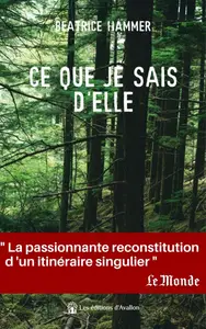Ce que je sais d'elle