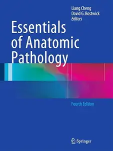 Essentials of Anatomic Pathology (Repost)