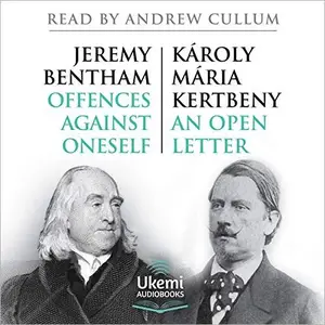 Offences Against Oneself and An Open Letter [Audiobook]