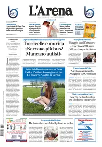 l'Arena - 9 Luglio 2024
