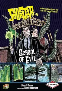 School of Evil: Book 13 (Twisted Journeys ®)